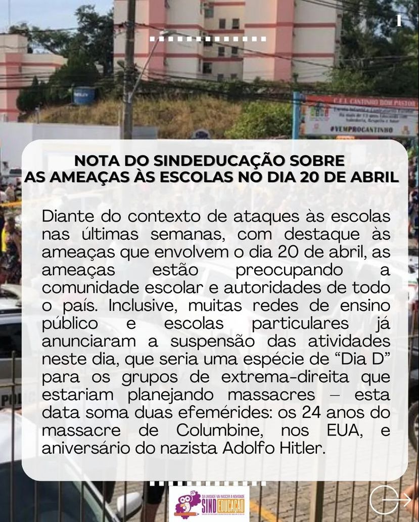 Sindicato cobra posicionamento da Prefeitura sobre funcionamento de escolas em "possível dia D de massacres" 2 NOTA SINDEDUCAÇÃO 1